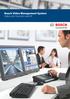 Bosch Video Management System Säkra din framtid med IP