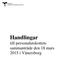 Handlingar till personalutskottets sammanträde den 18 mars 2015 i Vänersborg