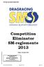 Competition Eliminator SM-reglemente 2013