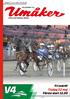 Bankod: 27 Nr Pris: 30 kr VÄLKOMMEN TILL - MÖJLIGHETERNAS ARENA - Fri entré! Tisdag 22 maj Första start banprogram