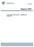 STADSREVISIONEN   November 2007 DNR /07. Rapport Granskning av delårsrapport uppföljning av budget 2007