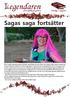 Sagas saga fortsätter