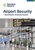 Svensk version. Airport Security Stockholm Arlanda Airport