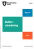 Bullerutredning. Rapport. Årstafältet. stockholm.se/arstafaltet. The Capital Of Scandinavia