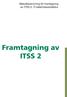 Metodbeskrivning för framtagning av ITSS 2: IT-säkerhetsarkitektur. Framtagning av ITSS 2