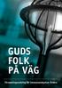 GUDS FOLK PÅ VÄG. Församlingsordning för Immanuelskyrkan Örebro 1