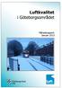 Luftkvaliteten och vädret i Göteborgsområdet, januari Luftföroreningar... 1 Vädret... 1 Var mäter vi och vad mäter vi?...