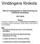 Vindängens förskola. Plan för förebyggande av diskriminering och kränkande behandling