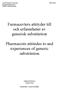 Farmacevters attityder till och erfarenheter av generisk substitution. Pharmacists attitudes to and experiences of generic substitution