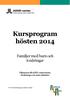 Kursprogram hösten 2014