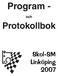 Program - och. Protokollbok