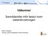 Välkomna! Samrådsmöte inför beslut inom vattenförvaltningen. Niklas Holmgren Strateg, Vattenmyndigheten Södra Östersjön