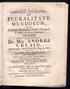 ANDREA CELSIO, PLU R ALIT ATE MUNDORUM, Dn. Mag. Confenß Amplisjmu facult. PHILOSOPHICA, 1SACUS SVANSTEDT, PR^SIDE VIRO CELEBERRIMO, DISSERTATIO