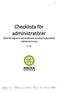 Checklista för administratörer Stöd för dig som administrerar kundval kulturskola i Nacka kommun