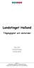 Landstinget Halland. Tillgänglighet och väntetider. April 2002 Christel Eriksson Christer Mörlin