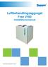 Luftbehandlingsaggregat Free V160 Installationsmanual