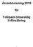 Årsredovisning för. Folksam ömsesidig livförsäkring