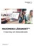 MAXIMERA LÄRANDET. E-learning och distanslärande. Kompetens Express Sverige AB