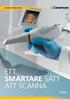 CS 3600 / CS 3600 ACCESS ETT SMARTARE SÄTT ATT SCANNA INTRAORAL SCANNING