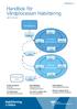 Handbok för Identifiera hälsotillstånd. Åtgärda hälsoproblem. Vårdåtagande avslut VERSION Vårdbegäran. 4 Planera.