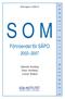 SOM-rapport nr 2008:15 SOM. Förtroendet för SÄPO. Gabriella Sandstig Sören Holmberg Lennart Weibull