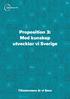 Proposition 3: Med kunskap utvecklar vi Sverige