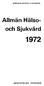 INLEDNING TILL. Sinnessjukvården i riket /Kungl. Medicinalstyrelsen. Stockholm, (Sveriges officiella statistik). Täckningsår: