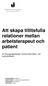 Att skapa tillitsfulla relationer mellan arbetsterapeut och patient