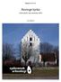 Rapport 2010:35. Revinge kyrka. Grävning för nya stenkistor Lars Salminen