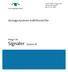 JvSFS 2008:7 bilaga 3 M Utkom från trycket den 11 juli Järnvägsstyrelsens trafikföreskrifter. Bilaga 3 M. Signaler - System M