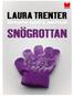 Snögrottan Laura Trenter