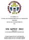 SM KPIST 2012 enligt SvSF:s Gevärssektionens Regelboken Nationellt skytte