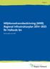 Bilaga 6. Miljökonsekvensbeskrivning (MKB) Regional Infrastrukturplan för Hallands län