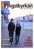 i öster Guds rike nyckeln till livet! Victor & Anna Julmusikalen Pastorn har ordet Intervju med teamarna Snart är det dags för