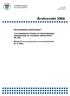 Årsöversikt 2006 REVISORERNAS ÅRSÖVERSIKT EN SAMMANFATTNING AV REVISORERNAS GRANSKNING AV STADENS VERKSAMHET ÅR 2006