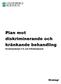 Plan mot diskriminerande och kränkande behandling