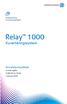 Relay 1000 Kuverteringssystem