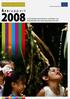 Årsrapport EUROPEISKA KOMMISSIONEN. om Europeiska gemenskapens utvecklings- och biståndspolitik samt deras genomförande 2007