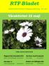 RTF-Bladet. Våraktivitet 22 maj! Medlemsblad för Råcksta Trädgårdsstadsförening. Nr Rapport från Årsmötet Nu finns vi på Facebook!