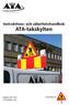 Instruktions- och säkerhetshandbok ATA-takskylten