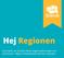 Hej Regionen. Ett projekt om att föra lokala ungdomsföreningar och kommuner i Region Östergötland närmare varandra.