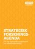 STRATEGISK FORSKNINGS AGENDA