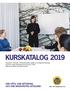 KURSKATALOG 2019 HSB GÖTA, HSB GÖTEBORG OCH HSB NORDVÄSTRA GÖTALAND