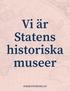 Vi är Statens historiska museer