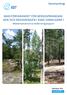 Sammandrag MKB-FÖRFARANDET FÖR BERGSSPRÄNGNIN- GEN OCH KROSSNINGEN I ESBO VINKELKÄRR I. Miljökonsekvensernas bedömningsprogram
