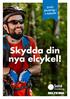 Gratis försäkring i 3 månader. Skydda din nya elcykel!