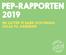 PEP-RAPPORTEN 2019 NU SÄTTER VI BARN OCH UNGAS HÄLSA PÅ AGENDAN