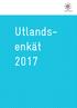 UTLANDSENKÄT Under hösten 2017 genomförde Sveriges Ingenjörer enkätundersökning bland sina medlemmar som arbetar i utlandet.