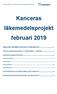 Kanceras läkemedelsprojekt februari 2019