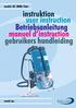 instruktion user instruction Betriebsanleitung manuel d instruction gebruikers handleiding